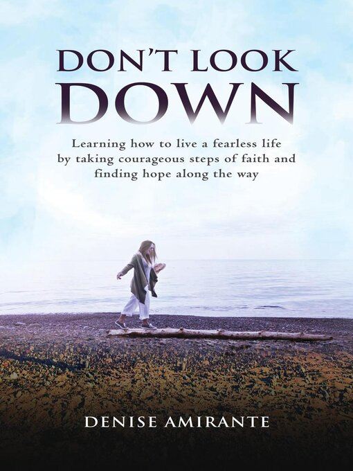 Title details for Don't Look Down by Denise Amirante - Available